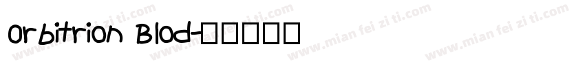 Orbitrion Blod字体转换